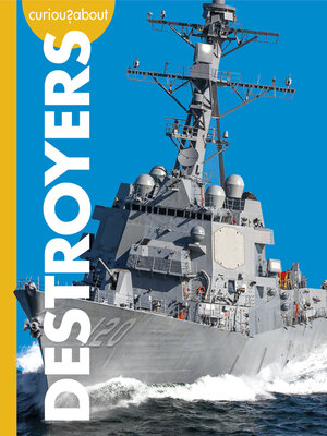 cover image of Curious about Destroyers